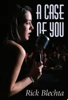 Book cover of A Case of You