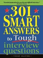 Book cover of 301 Smart Answers to Tough Interview Questions