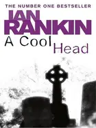 Book cover of A Cool Head From the Iconic #1 Bestselling Writer of Channel 4’s MURDER ISLAND