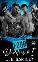 Book cover of Four Daddies & I Loved By Four Book 5