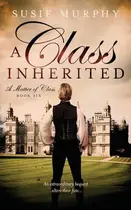 Book cover of A Class Inherited