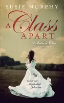 Book cover of A Class Apart