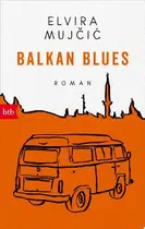 Book cover of Balkan Blues