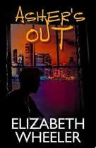 Book cover of Asher's Out