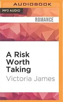 Book cover of Risk Worth Taking, A