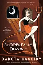 Book cover of Accidentally Demonic