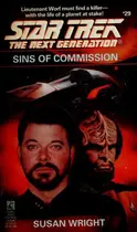 Book cover of Star Trek: The Next Generation: Sins of Commission
