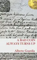 Book cover of A Bad Coin Always Turns Up