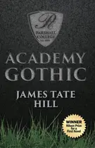 Book cover of Academy Gothic
