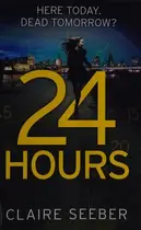 Book cover of 24 hours