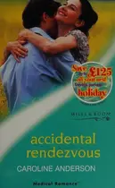 Book cover of Accidental Rendezvous