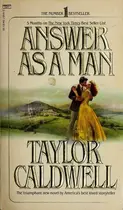 Book cover of Answer as a man