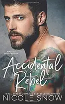 Book cover of Accidental Rebel