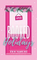 Book cover of Booked for the Holidays