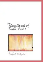 Book cover of Thoughts out of Season Part 1