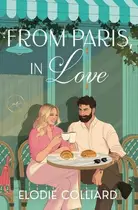 Book cover of From Paris, in Love