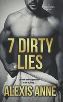 Book cover of 7 Dirty Lies