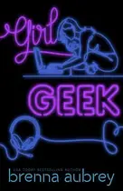 Book cover of Girl Geek