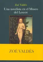 Book cover of Una novelista en el Museo del Louvre