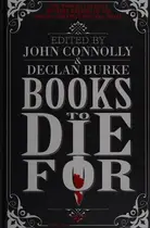 Book cover of Books to Die for The World's Greatest Mystery Writers on the World's Greatest Mystery Novels