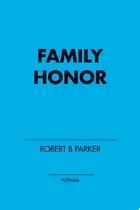 Book cover of Family Honor