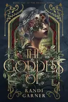 Book cover of The Goddess of