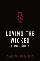 Book cover of Loving the Wicked
