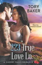 Book cover of 223 True Love Ln. A Cherry Falls Romance Book 8