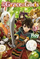 Book cover of By the Grace of the Gods: Volume 5