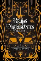 Book cover of Brujas y nigromantes: Equilibrio