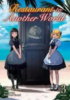 Book cover of Restaurant to Another World (Light Novel) Vol. 3