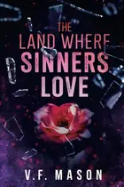 Book cover of The Land Where Sinners Love