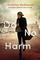 Book cover of Do No Harm