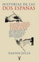 Book cover of Historias de las dos Españas