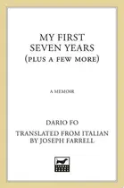 Book cover of My First Seven Years
