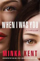 Book cover of When I Was You