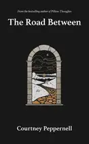 Book cover of The Road Between