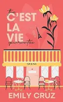 Book cover of The C'est La Vie Guarantee