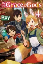 Book cover of By the Grace of the Gods: Volume 4