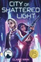 Book cover of City of Shattered Light