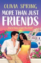 Book cover of More Than Just Friends