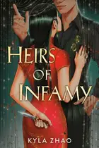Book cover of Heirs of Infamy