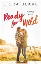 Book cover of Ready for Wild A Book Club Recommendation!