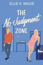 Book cover of The No-Judgment Zone