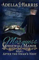 Book cover of The Marquess of Gorsewall Manor