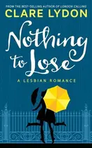 Book cover of Nothing To Lose