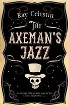 Book cover of The Axeman's Jazz