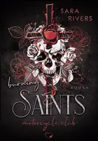 Book cover of Burning saints motorcycle club : Roman