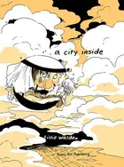 Book cover of A City Inside
