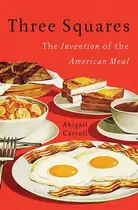 Book cover of Three Squares